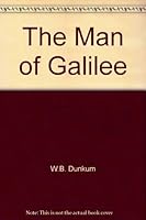 "The Man of Galilee" B004OSABL2 Book Cover