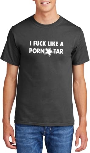 Men's Heavyweight Tee I Fuck Like A Porn Star Rude Sexual T Shirt Charcoal XL