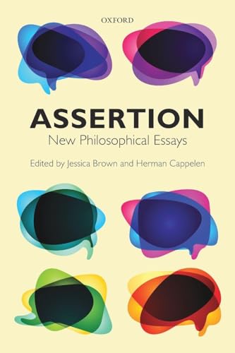 Assertion: New Philosophical Essays