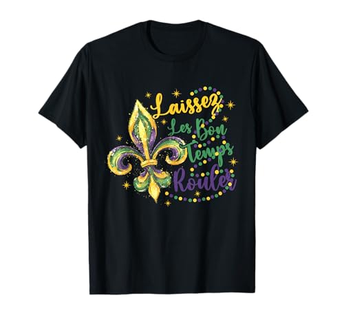 Laissez Les Bons Temps Rouler T-Shirt