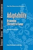 Adaptability: Responding Effectively to Change