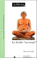 Le Scribe "accroupi" 2711842371 Book Cover