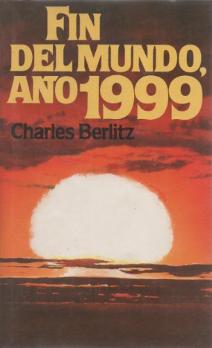 Fin del mundo, año 1999 [Spanish] B001V95I5G Book Cover