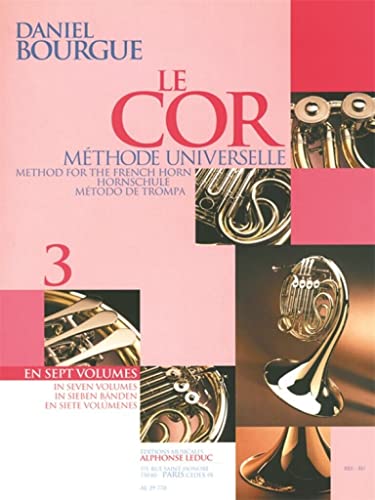 Daniel bourgue : le cor methode universelle - vol. 3