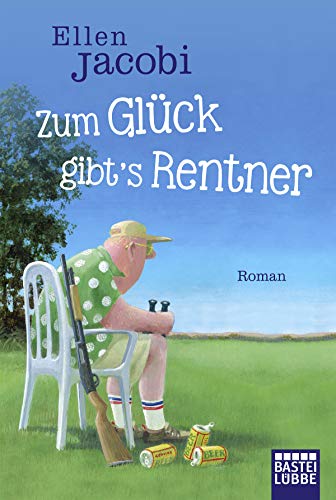 Zum Glück gibt's Rentner...