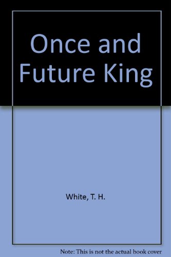 Once and Future King