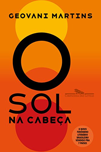 O Sol na Cabeça: Contos - Martins, Geovani