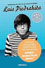 ¿Por qué los mayores construyen los columpios siempre encima de un charco? (Best Seller)