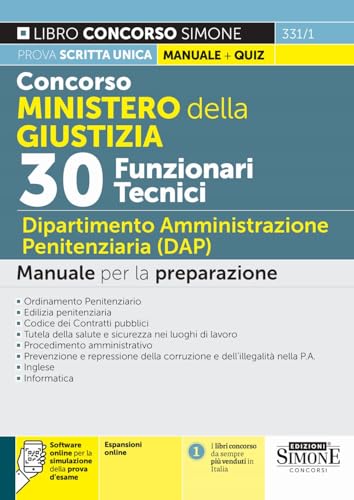Concorso Ministero della Giustizia 30 Funzionari Tecnici Dipertimento Amministrazione Penitenziaria DAP - Manuale per la preparazione