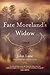Fate Moreland's Widow: A Novel (Story River Books)