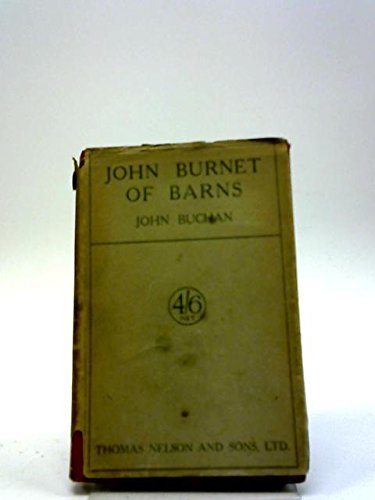 John Burnet of Barns: A Romance B000J0Y4IU Book Cover