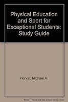 Physical Education and Sport for Exceptional Students 0697063534 Book Cover