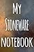 My Stoneware Notebook: The perfect gift for the artist in your life - 119 page lined journal!