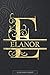Produktbild Elanor: Elanor Name Planner, Calendar, Notebook ,Journal, Golden Letter Design With The Name Elanor