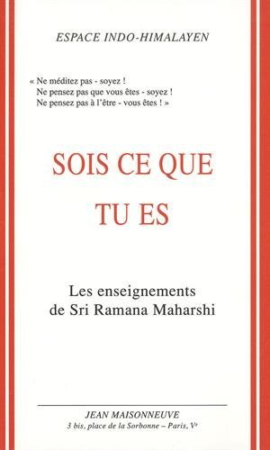 Télécharger Sois ce que tu es : Les enseignements de Sri Ramana Maharshi PDF Ebook En Ligne