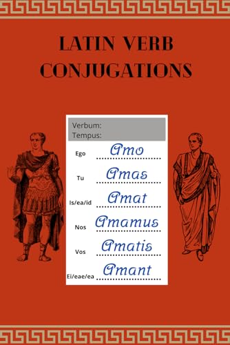 Latin verb conjugations: Practice book to study the latin verbs