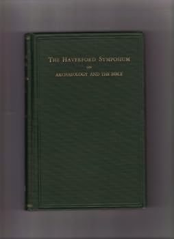 Hardcover The Haverford symposium on archaeology and the Bible Book