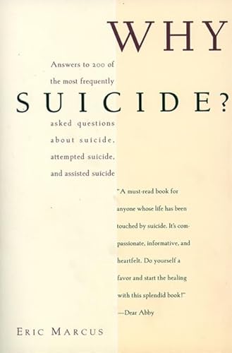 Why Suicide: Answers to 200 of the Most Frequently Asked