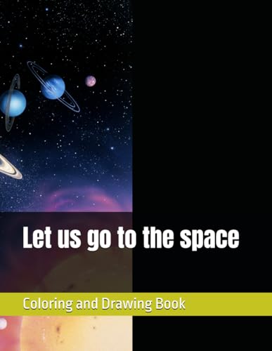 Let us go to the space