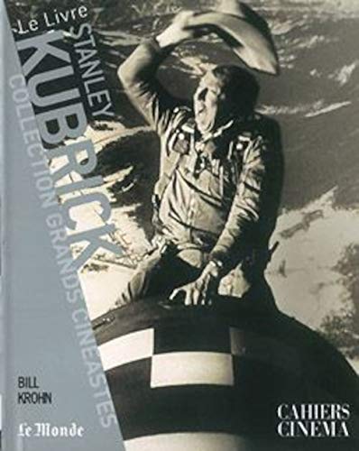 Stanley Kubrick Broché – 11 octobre 2007 de Bill Krohn et Emilie Saada