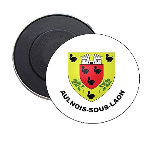 ROUND MAGNET. HERALDIC SHIELD AULNOIS-SOUS-LAON AISNE FRANCE