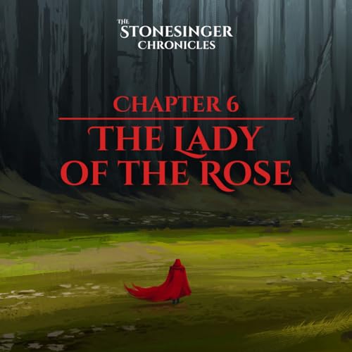 Page de couverture de Book 1 | Chapter 6 | The Lady of the Rose