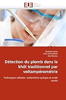 Da(c)Tection Du Plomb Dans Le Khal Traditionnel Par Voltampa(c)Roma(c)Trie 6131590540 Book Cover