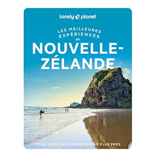 Nouvelle Zélande - Les meilleures expériences - 1ed