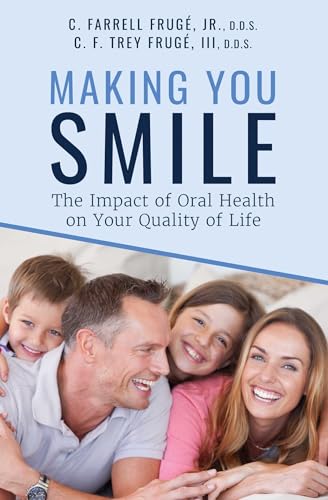 Making You Smile: The Impact of Oral Health on Your Quality of Life