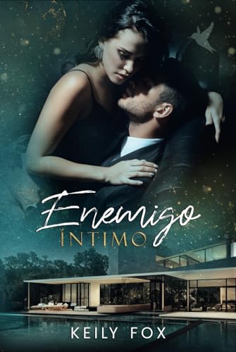 Enemigo Íntimo: Un secreto, un amor, un destino