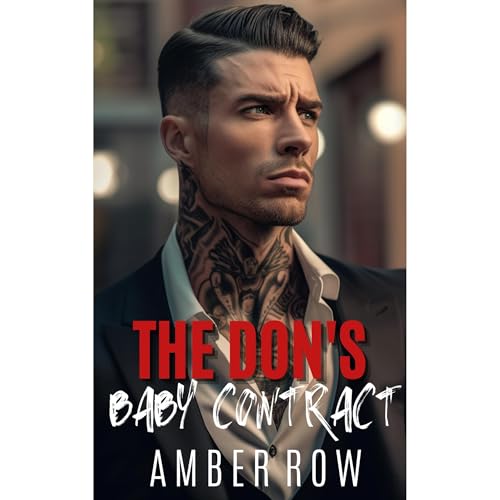 The Don's Baby Contract by Amber Row episode artwork