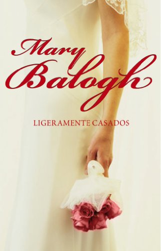 Ligeramente casados (Bedwyn 1) (ROMANTICA)