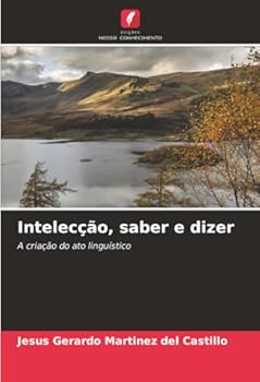 Paperback Intelecção, saber e dizer [Portuguese] Book