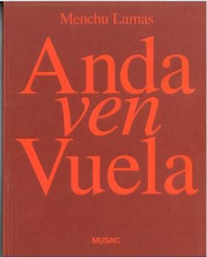 Anda ven vuela