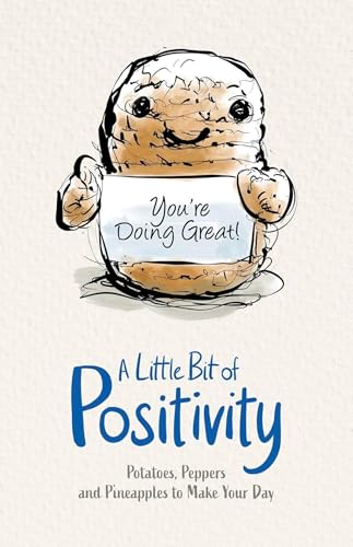 A LITTLE BIT OF POSITIVITY