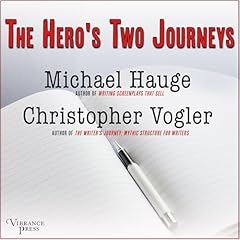 The Hero's Two Journeys Audiobook By Michael Hauge, Christopher Vogler cover art