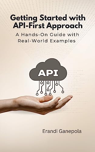 Getting Started with API-First Approach: A Hands-On Guide with Re...