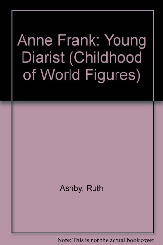 Anne Frank: Young Diarist (Childhood of World F... 1424222087 Book Cover