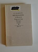 Mechanisms in Modern Engineering Design Volume II Part 2 B0054RUV8K Book Cover
