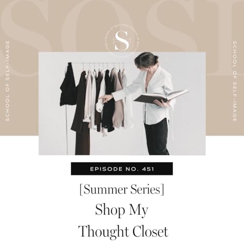 451: Summer Series - Shop My Thought Closet cover art