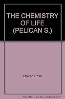 The Chemistry of Life (Pelican S.) B000OJ1DFI Book Cover