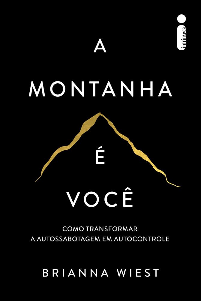 A Montanha é Você (Brianna Wiest)