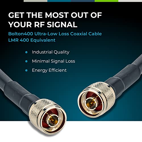 Bolton400 Cable - Lmr®400 Equivalent Coaxial Cable 50Ft - Heavy Duty Ultra Low Loss Coax Cable 50Ohm - N Male To N Male - 50 Feet Black - For Home And Commercial Signal Booster Installations #TOP2