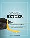 Simply Better: Doing What Matters Most to Change the Odds for Student Success