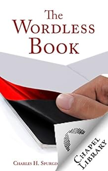 The Wordless Book eBook  Spurgeon, Charles H. Amazon.co.uk Kindle Store