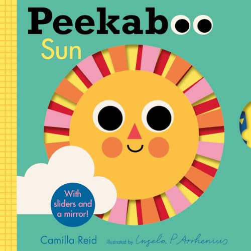 Image of Peekaboo: Sun: (An Interactive Board Book for Babies & Toddlers with Mirror & Sliders to Push, Pull, or Turn. Cute Artwork Includes the Sun, Fish, Boats, Ice Cream, & More.) (Peekaboo You)