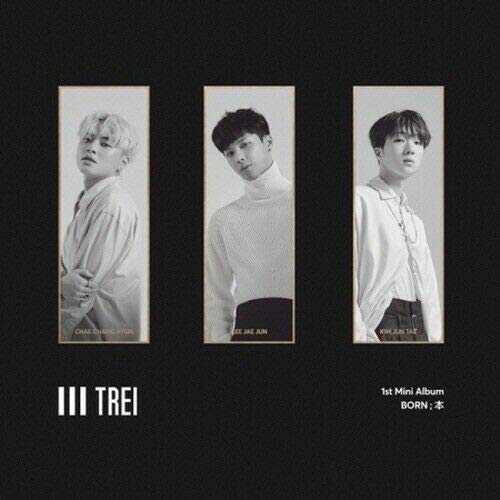 TREI - [Born;Üâ 1st Mini Album CD+52p PhotoBook+Calendar+Tag+1p PhotoCard+Logo Sticker+Tracking K-POP Sealed