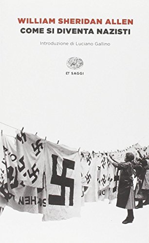 Come si diventa nazisti Come si diventa nazisti