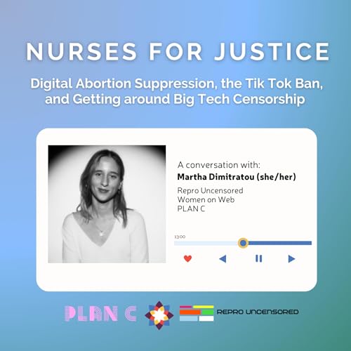 Digital Abortion Suppression, the Tik Tok Ban, and Getting around Big Tech Censorship