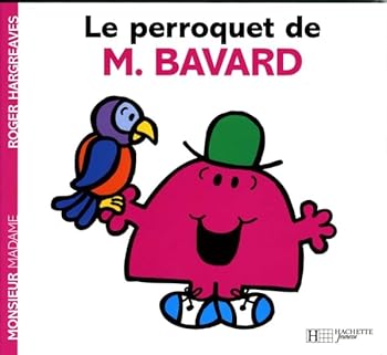 Paperback Le perroquet de Monsieur Bavard [French] Book